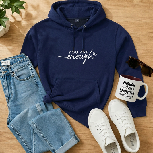 Hoodie 'You are enough'
