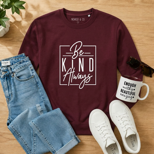 Sweater 'Be kind always'