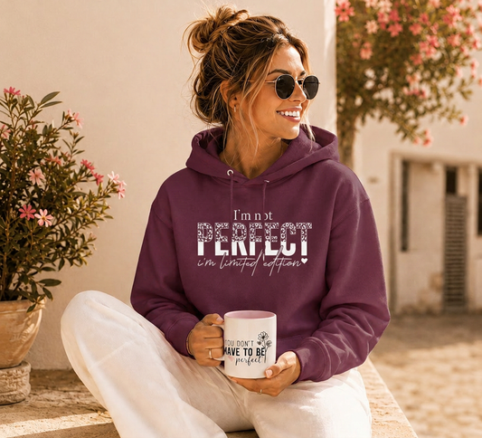 Hoodie 'I'm not perfect, i'm limited edition'
